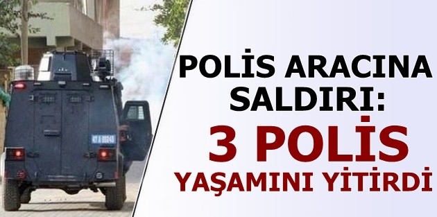 Şırnak’ta polise saldırı: 3 polis yaşamını yitirdi 