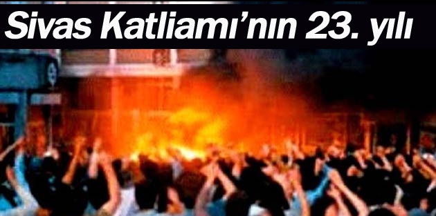 Sivas Katliamı’nın 23. yılı