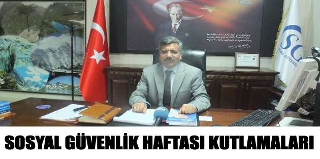 Sosyal Güvenlik Haftası Kutlamaları