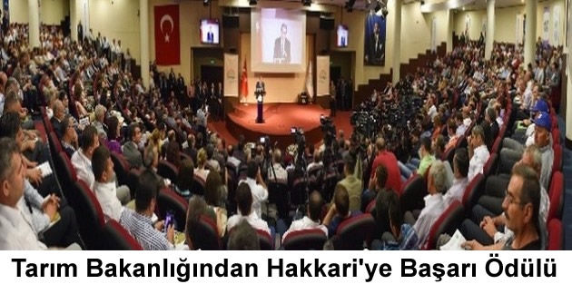 Tarım Bakanlığından Hakkari'ye Başarı Ödülü