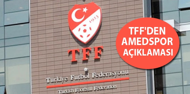 TFF'den Amedspor açıklaması