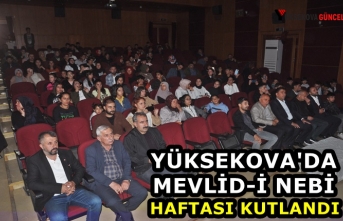 Yüksekova'da Mevlid-i Nebi Haftası kutlandı