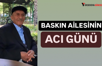 Baskın Ailesinin Acı Günü