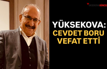 Yüksekova: Cevdet Boru Vefat Etti