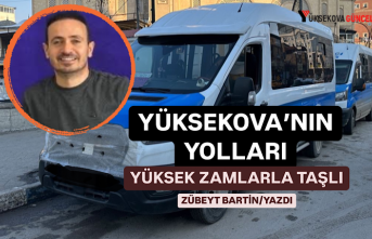 Yüksekova’nın Yolları, Yüksek Zamlarla Taşlı