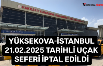 Yüksekova-İstanbul 21.02.2025 Tarihli Uçak Seferi...