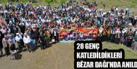 28 genç katledildikleri Bêzar Dağı'nda anıldı