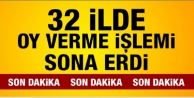 32 ilde oy verme işlemi sona erdi