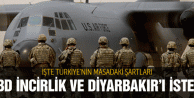 ABD İncirlik ve Diyarbakır'ı istedi!