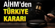 AİHM'den Türkiye kararı