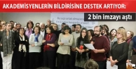 Akademisyenlerin bildirisine destek artıyor: 2 bin...