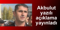 Akbulut yazılı açıklama yayınladı