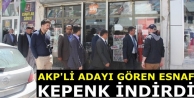 AKP'li adayı gören esnaf kepenk indirdi