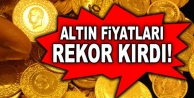 Altın rekor kırdı