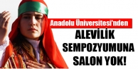 Anadolu Üniversitesi'nden Alevilik sempozyumuna salon...