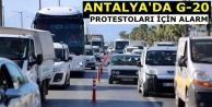 Antalya'da G-20 protestoları için alarm