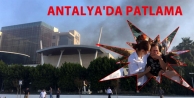 Antalya'da patlama