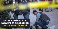 Antep Katliamı’nda hayatını kaybedenlerin sayısı...