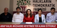 Arap halkı: Müzakere heyetinde yer almak istiyoruz