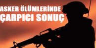 Asker ölümlerinde çarpıcı sonuç