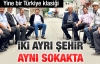 Aynı sokakta iki ayrı şehir