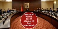 Bakanlar Kurulu seçim sonrası ilk kez toplanacak