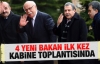 Bakanlar Kurulu toplantısına ilk kez katılan 4...