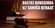 Balyoz davasında 62 sanık daha beraat etti