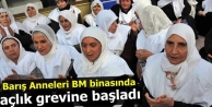 Barış Anneleri BM binasında açlık grevine başladı