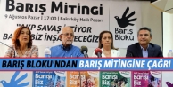 Barış Bloku'ndan barış mitingine çağrı