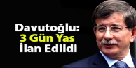 Başbakan Ahmet Davutoğlu: 3 Gün Yas İlan Edildi