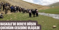 Başkale'de dereye düşen çocuğun cesedine ulaşıldı