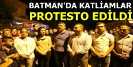 Batman'da katliamlar protesto edildi