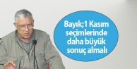 Bayık: Serhat halkı, 1 Kasım seçimlerinde daha...