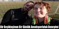 Bir Beşiktaşlının Bir Günlük Amedsporluluk Deneyimi