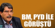 BM, PYD ile görüştü