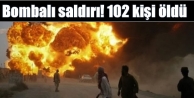 Bombalı saldırı! 102 kişi öldü