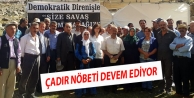 Çadır Nöbeti Devem Ediyor