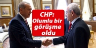 CHP: Olumlu bir görüşme oldu