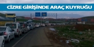 Cizre girişinde araç kuyruğu