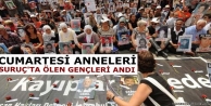 Cumartesi Anneleri, Suruç'ta ölen gençleri andı