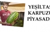 Dağlıca Karpuzu Piyasada