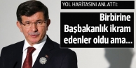 Davutoğlu: Birbirine Başbakanlık ikram edenler...