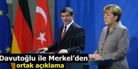 Davutoğlu ile Merkel’den ortak açıklama 