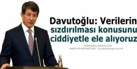 Davutoğlu: Verilerin sızdırılması konusunu ciddiyetle...