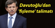 Davutoğlu'dan 'fişleme' talimatı