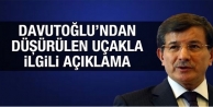 Davutoğlu'ndan düşürülen uçakla ilgili açıklama