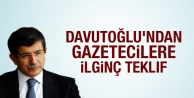 Davutoğlu'ndan gazetecilere ilginç teklif