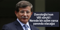 Davutoğlu’nun ‘dili sürçtü’: Nerede bir...