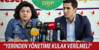 DBP eşbaşkanları: Yerinden yönetime kulak verilmeli